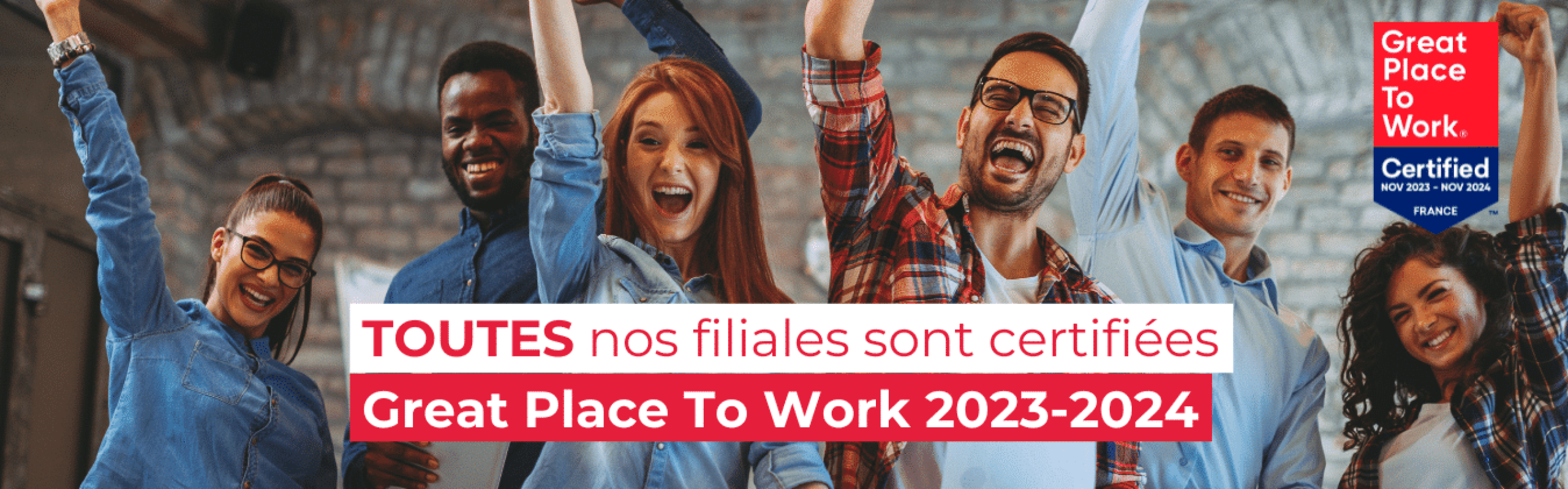 bannière de gens souriants + le label Great PLace to Work 2024